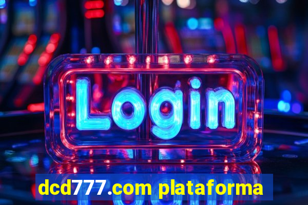 dcd777.com plataforma